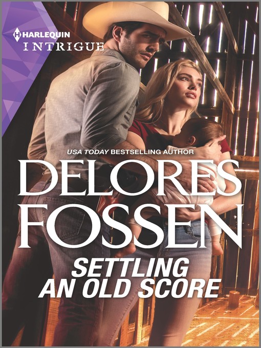 Title details for Settling an Old Score by Delores Fossen - Available